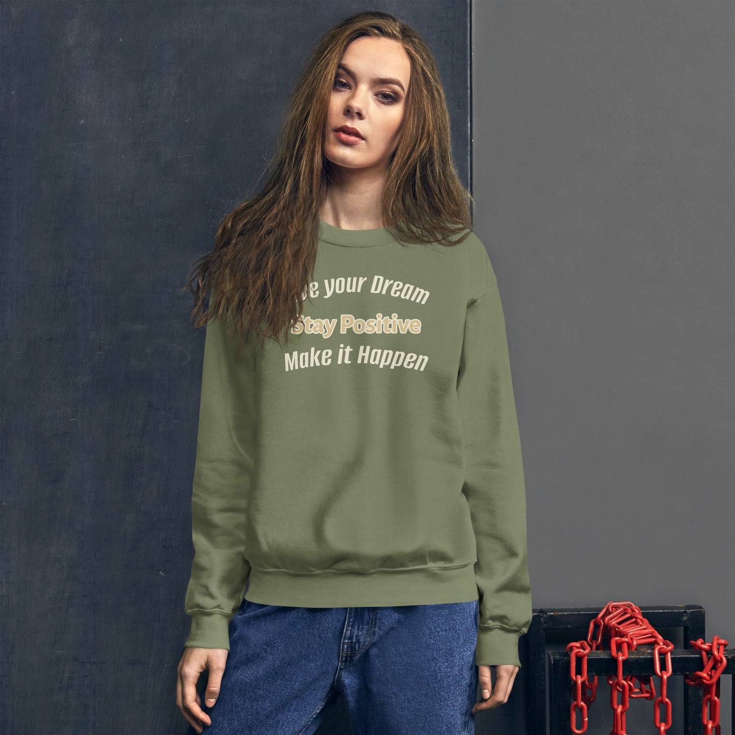 Think Positive- Unisex Sweatshirt