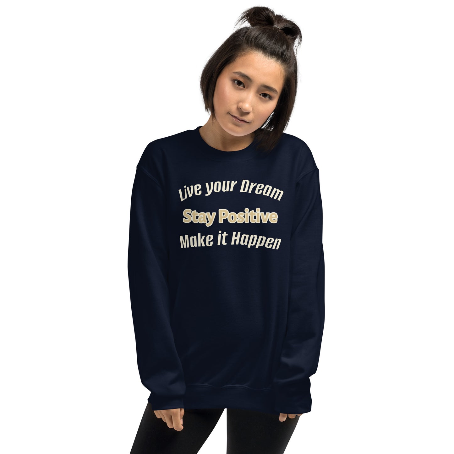 Think Positive- Unisex Sweatshirt