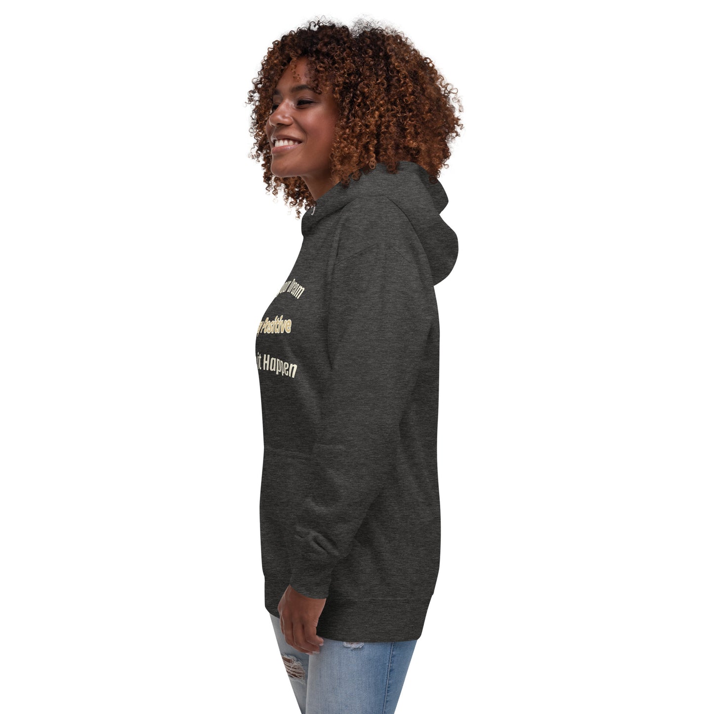 Think Positive- Unisex Hoodie