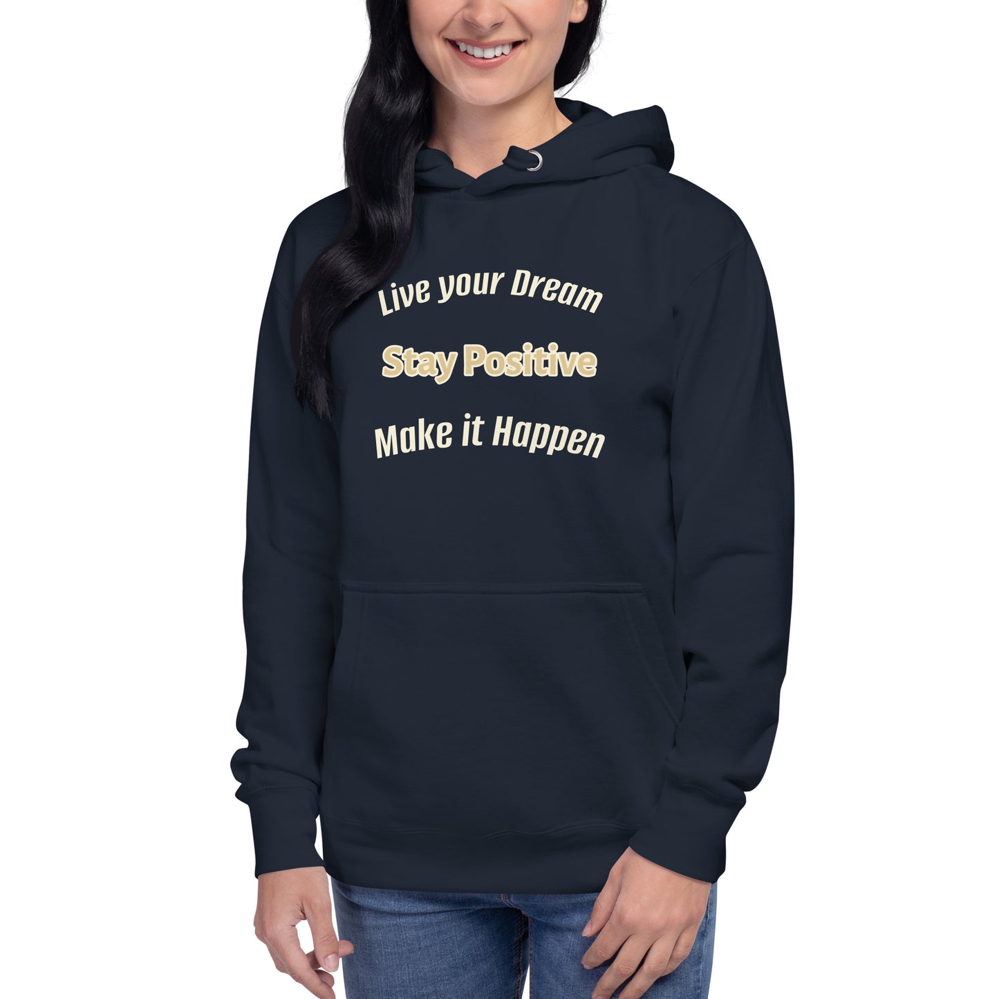 Think Positive- Unisex Hoodie