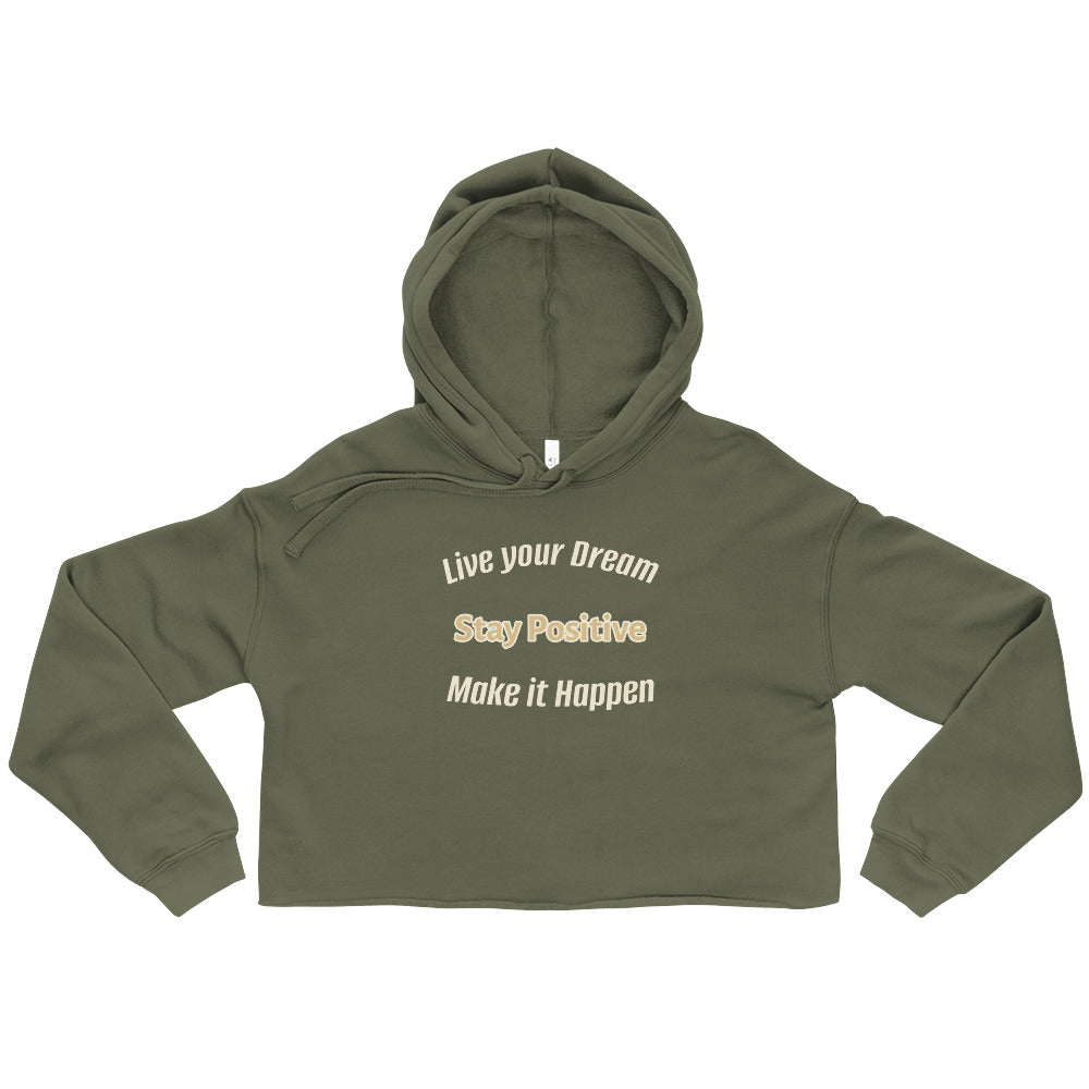 Think Positive- Crop Hoodie