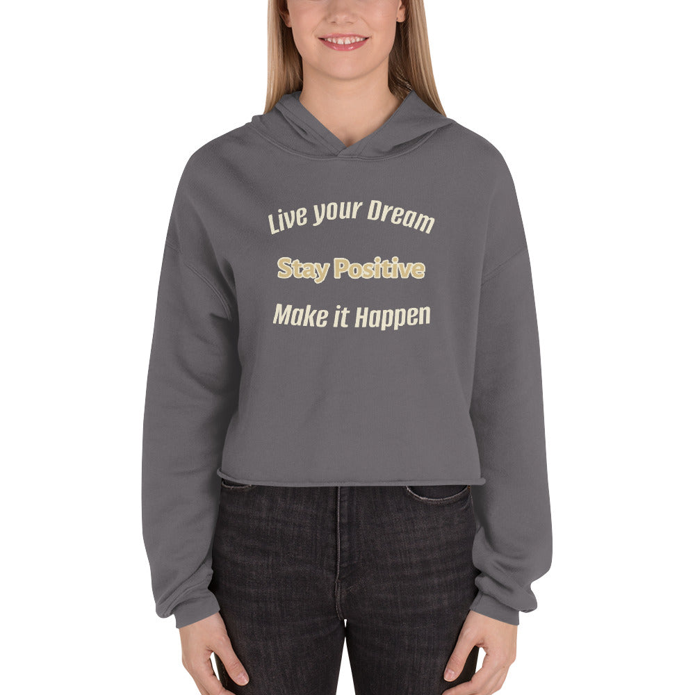 Think Positive- Crop Hoodie